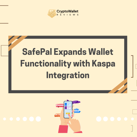 SafePal Expands Wallet Functionality with Kaspa Integration