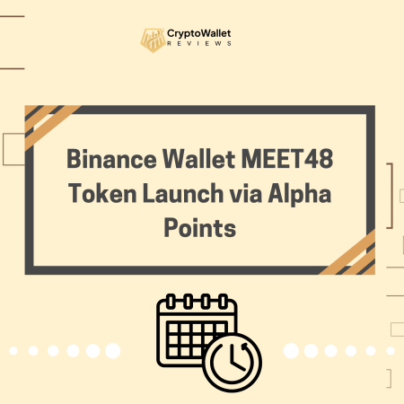 Binance Wallet MEET48 Token Launch via Alpha Points