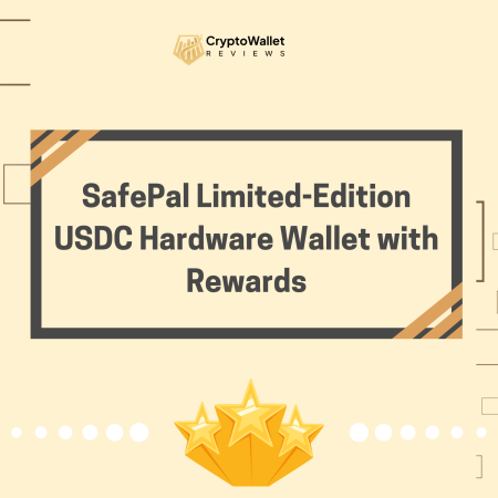 SafePal Limited-Edition USDC Hardware Wallet with Rewards