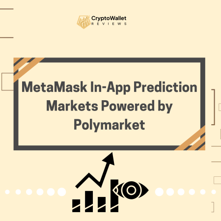 MetaMask In-App Prediction Markets Powered by Polymarket