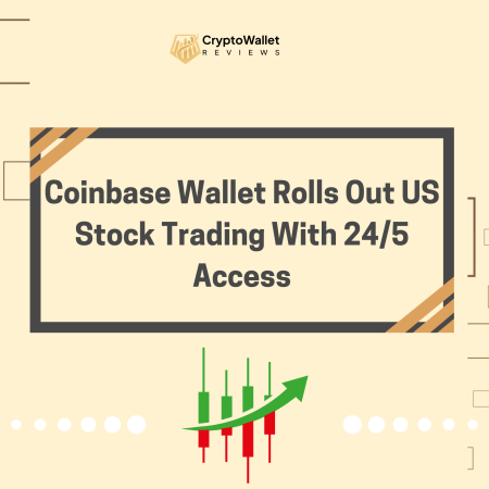 Coinbase Wallet Rolls Out US Stock Trading With 24/5 Access