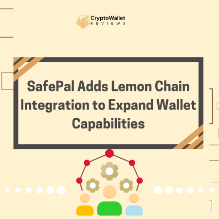 SafePal Adds Lemon Chain Integration to Expand Wallet Capabilities