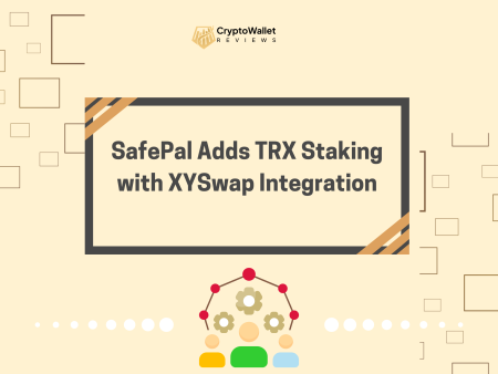 SafePal Adds TRX Staking with XYSwap Integration