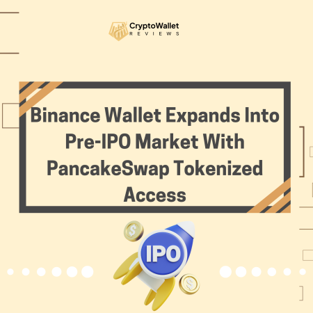 Binance Wallet Expands Into Pre-IPO Market With PancakeSwap Tokenized Access